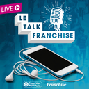 Le Talk Franchise #1 : lancement du salon Franchise Expo Paris 2021